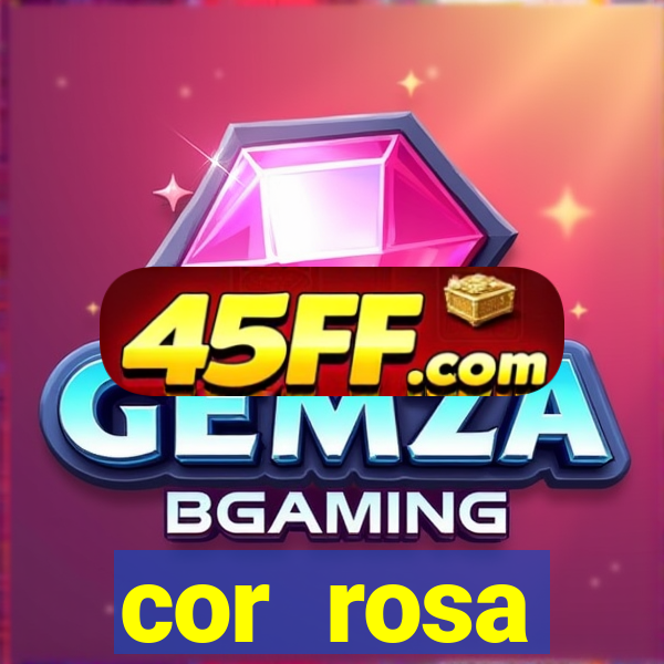 cor rosa significado espiritual